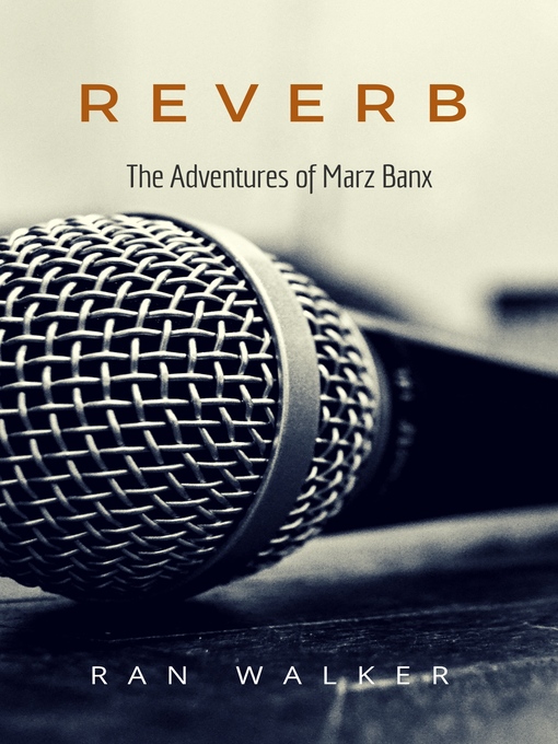 Title details for Reverb by Ran Walker - Available